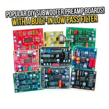 SUBWOOFER-PRE AMP BOARDS